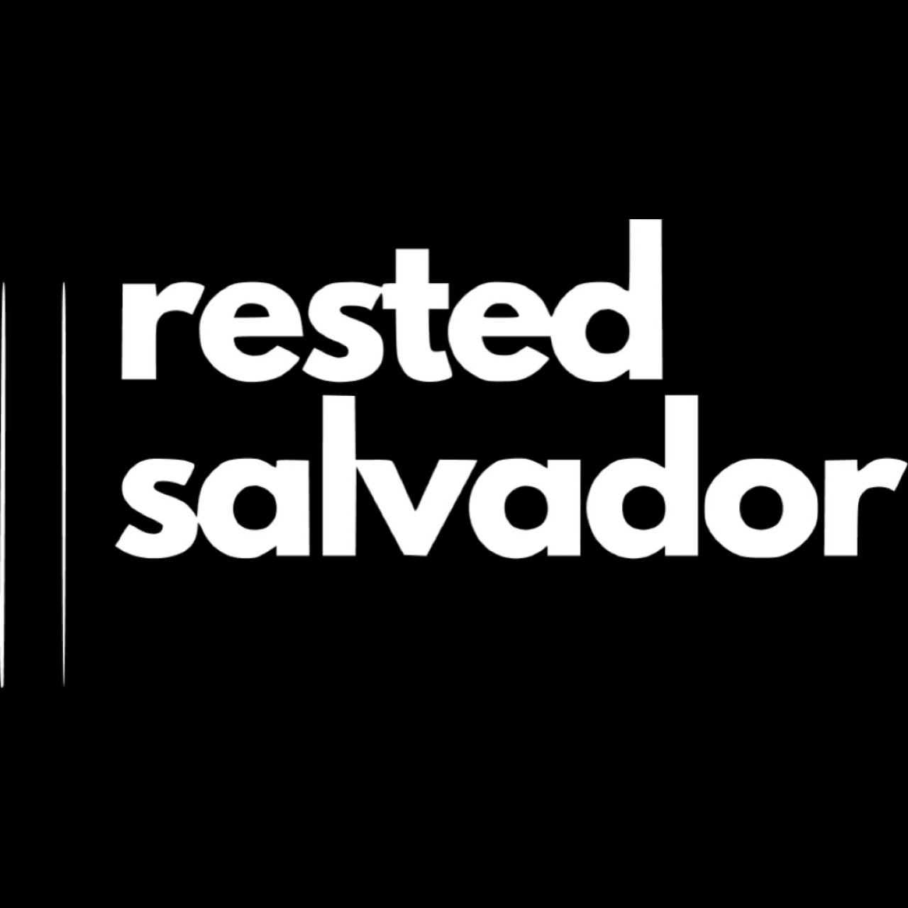 Rested Salvador