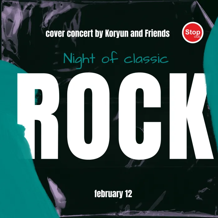 🔥Classic Rock Night by Koryun and Friends Stop Club 37 Moskovyan Street, Yerevan