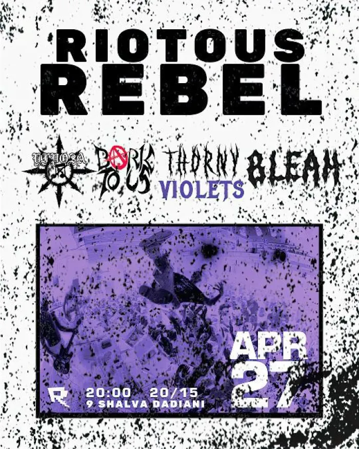RIOTOUS REBEL Revolution 9 Shalva Dadiani St, Tbilisi