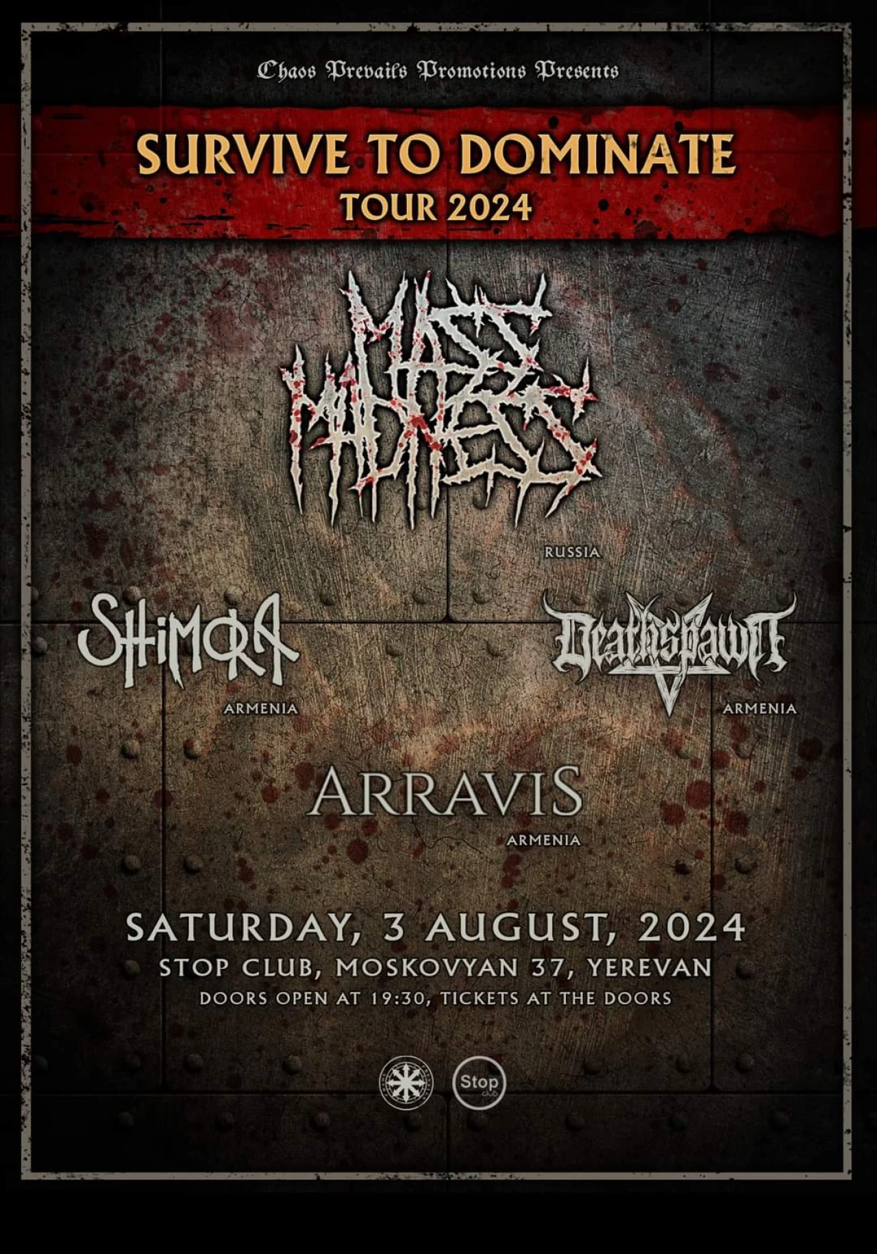 Survive to Dominate Tour 2024 | Mass Madness + Deathspawn / Shimora/ Arravis Stop Club 37 Moskovyan Street, Yerevan