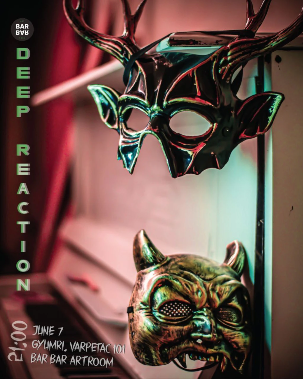 Deep Reaction in Gyumri BarBar Art Room 101 Varpetats street, Gyumri