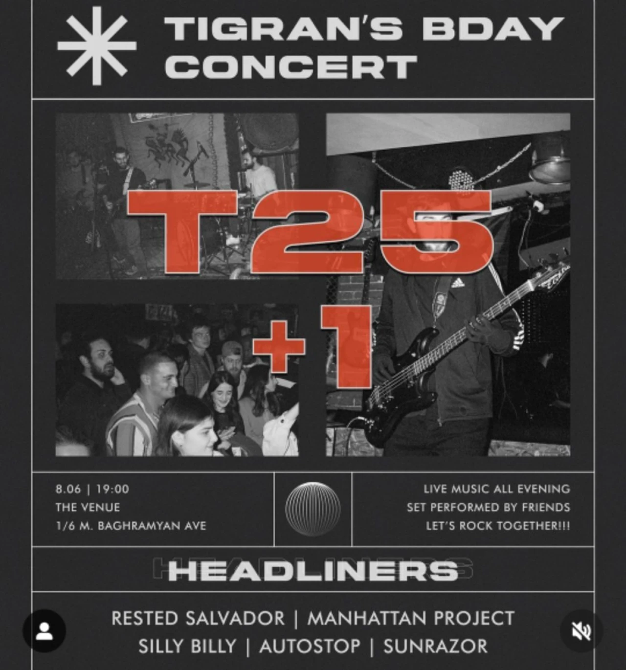 Tigran's Bday Concert The Venue 5GQ7 6HG, Yerevan