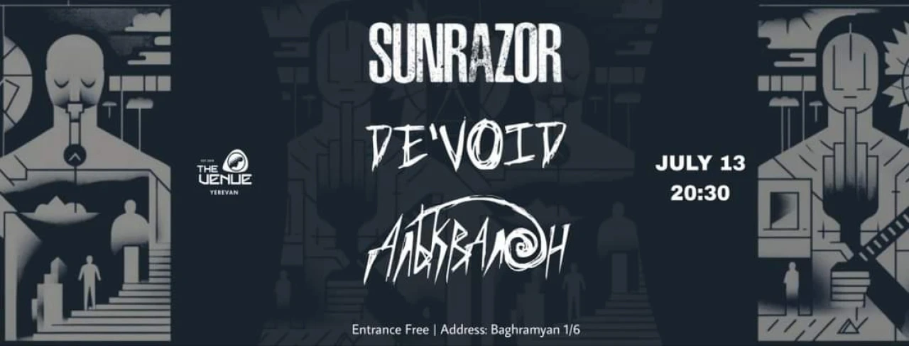 De'Void x Sunrazor x Alkvalon live at the Venue! The Venue 5GQ7 6HG, Yerevan