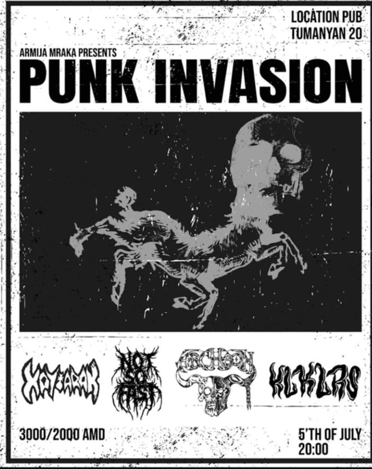 Punk invasion Location pub 23, 20 Nalbandyan St, Yerevan