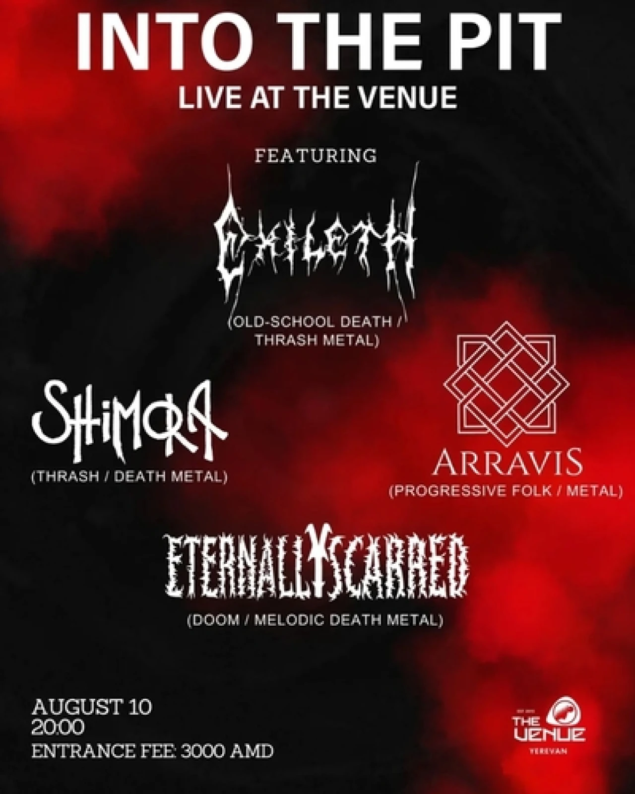 INTO THE PIT - Live at The Venue The Venue 5GQ7 6HG, Yerevan