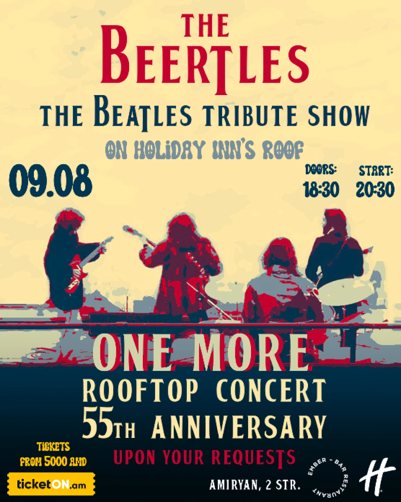The Beatles Rooftop Tribute Show by The Beertles Holiday Inn Yerevan - Republic Square, an IHG Hotel 2 Amiryan St, Yerevan