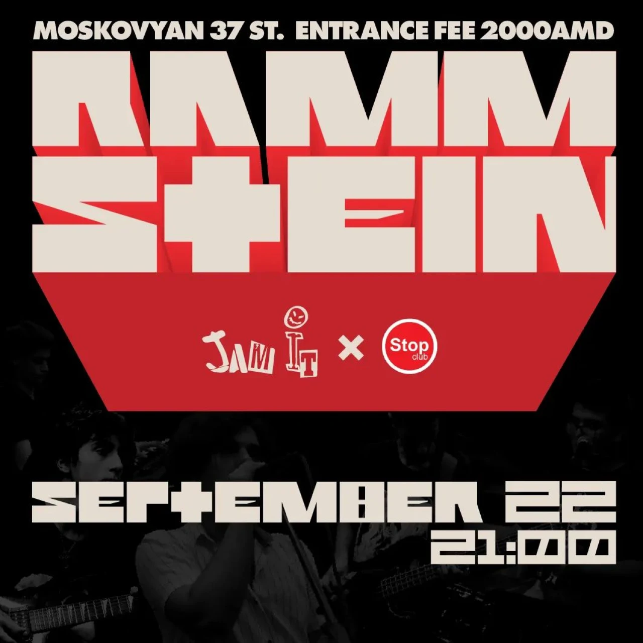 Rammstein Jam it! Stop Club 37 Moskovyan Street, Yerevan