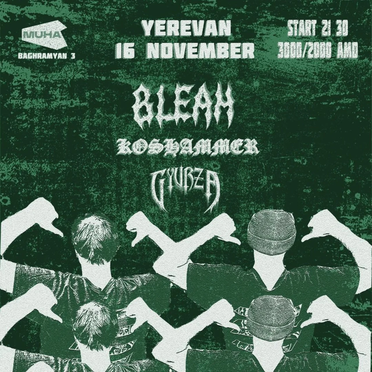 Bleah, Koshammer, Gyurza MUHA 3 Marshal Baghramyan Ave, Yerevan