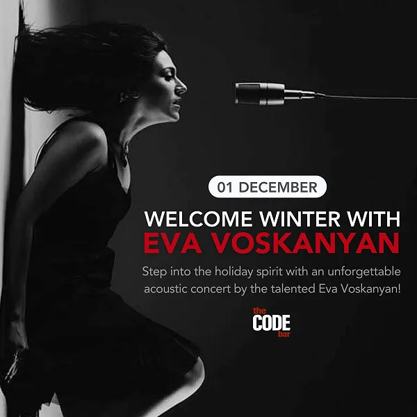 W𝐞𝐥𝐜𝐨𝐦𝐞 𝐰𝐢𝐧𝐭𝐞𝐫 with  Eva Voskanyan