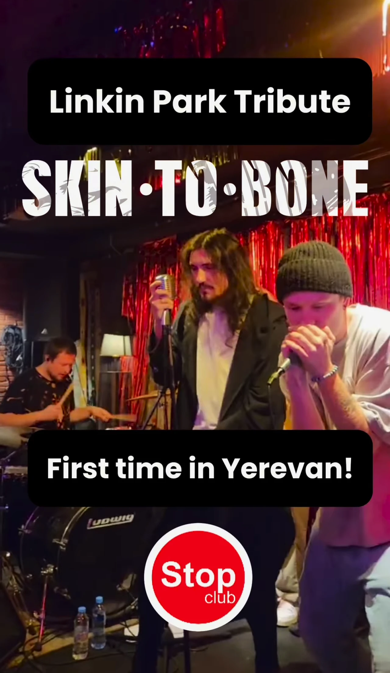 Skin to bone Stop Club 37 Moskovyan Street, Yerevan
