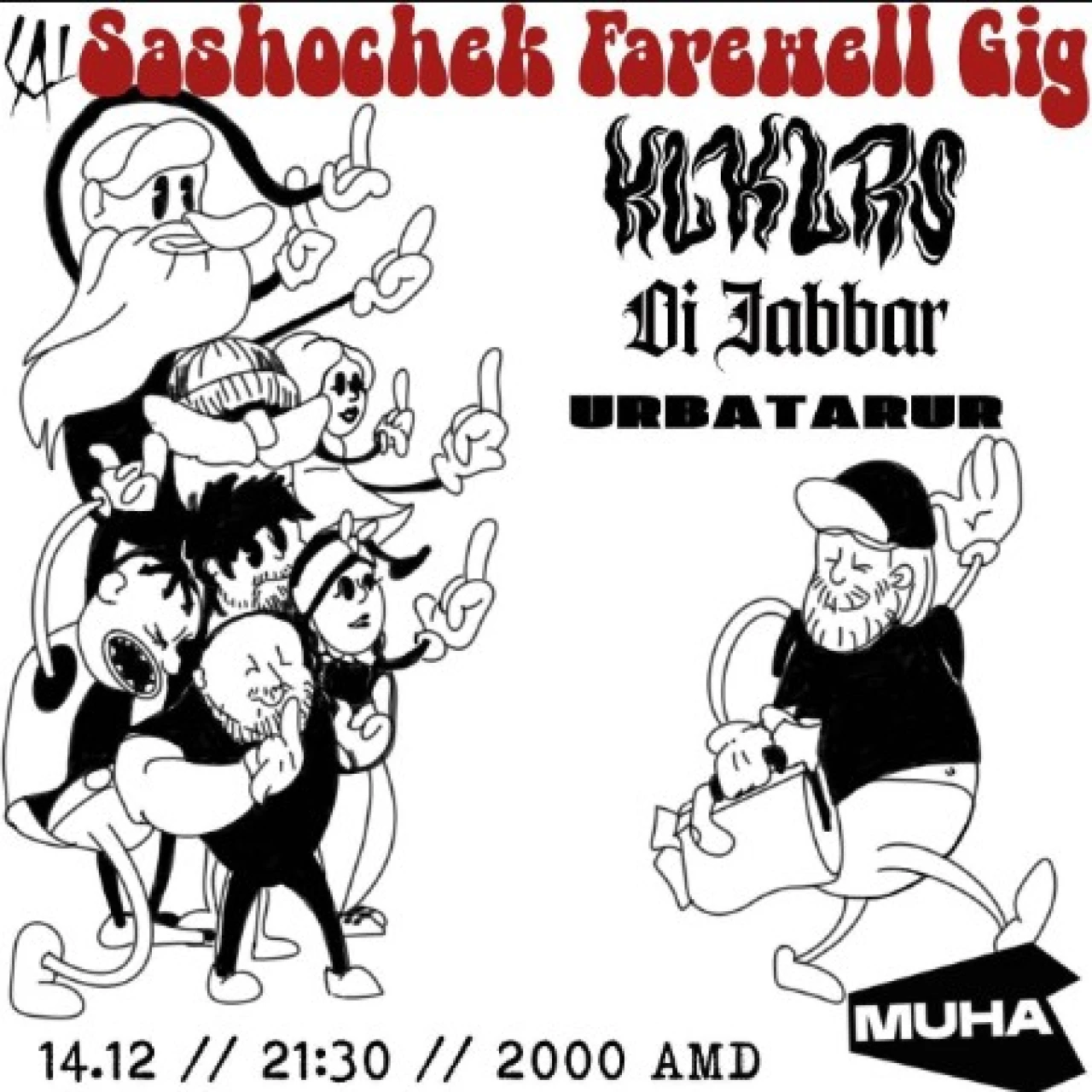 Kilkillers | Oi Jabbar | Urbatarur MUHA 3 Marshal Baghramyan Ave, Yerevan