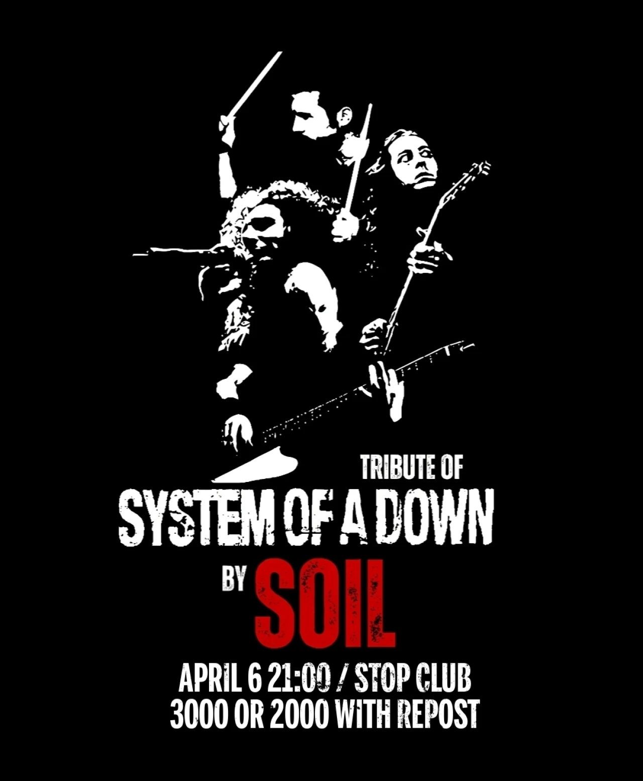 System of a Down tribute concert by SOIL Stop Club 37 Moskovyan Street, Yerevan