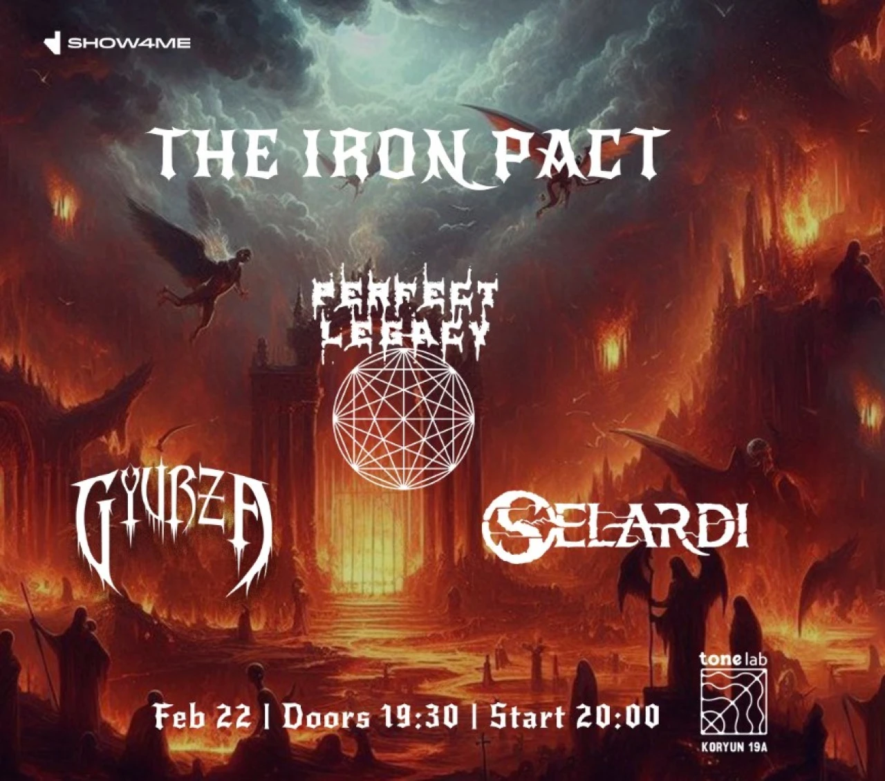 The Iron Pact: Gyurza / Selardi / Perfect Legacy ToneLab Studio 19a Koryun St, Yerevan