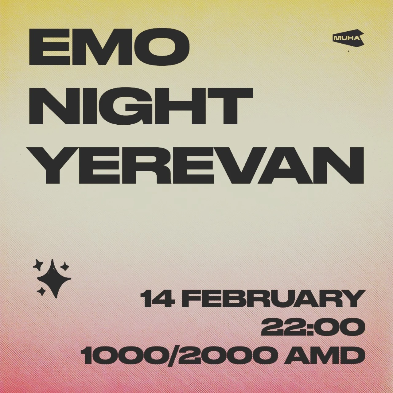 Emo night Yerevan MUHA 3 Marshal Baghramyan Ave, Yerevan