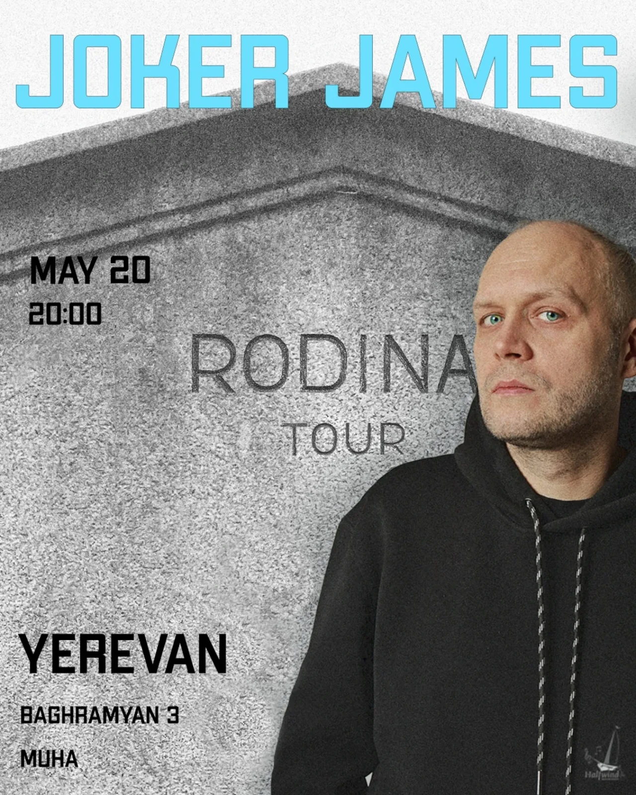 Joker James | Rodina Tour MUHA 3 Marshal Baghramyan Ave, Yerevan