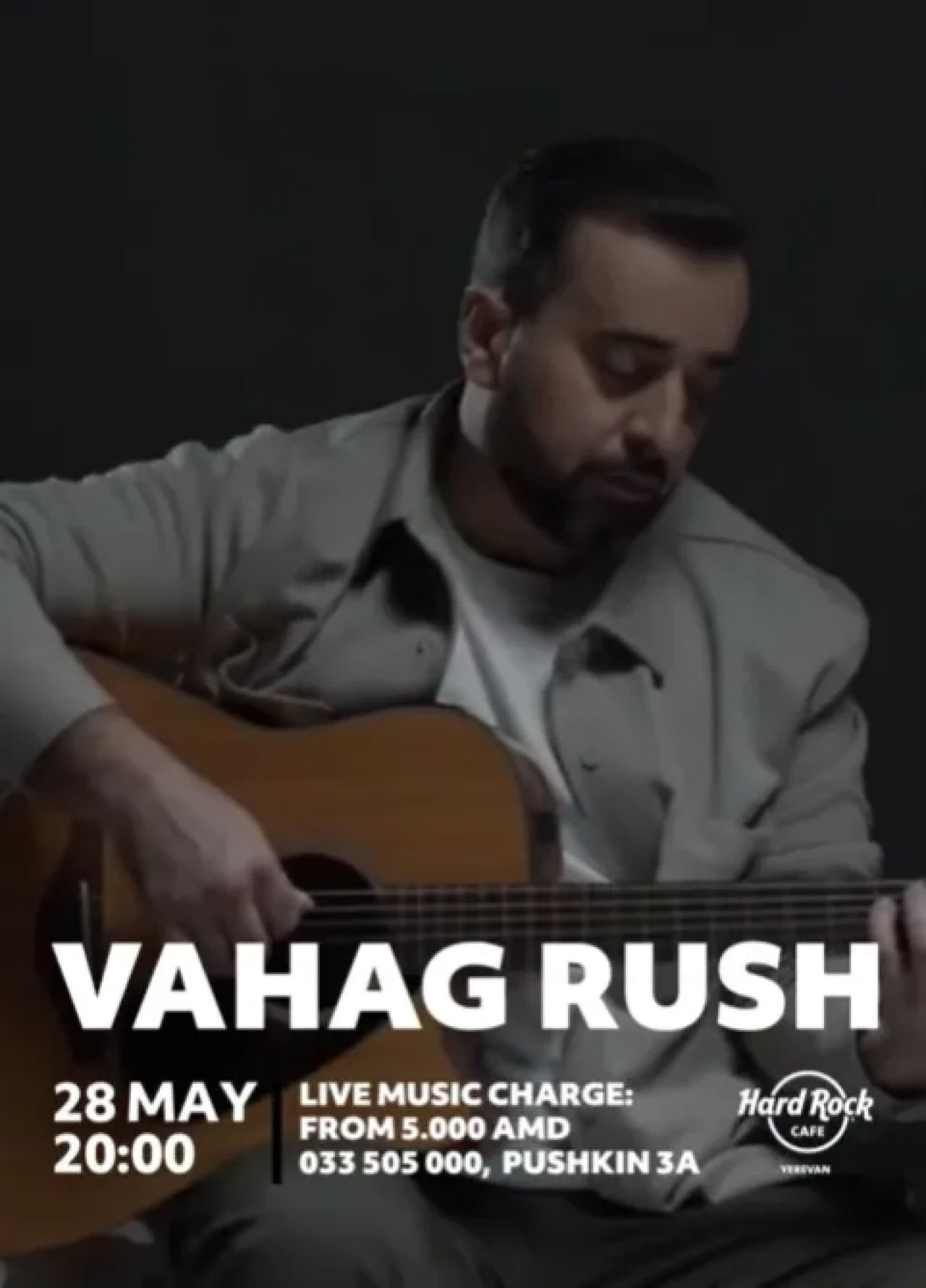 Vahag Rush Hard Rock Cafe 3a Pushkin St, Yerevan