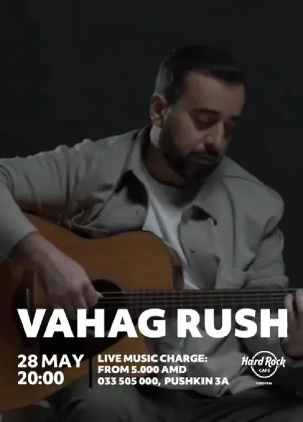 Vahag Rush
