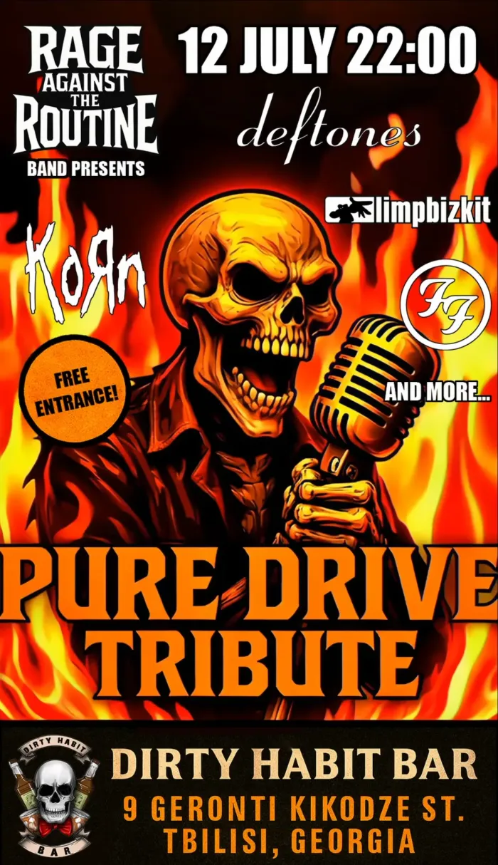 PURE DRIVE TRIBUTE Dirty habit Bar 9 Geronti Kikodze St, Tbilisi