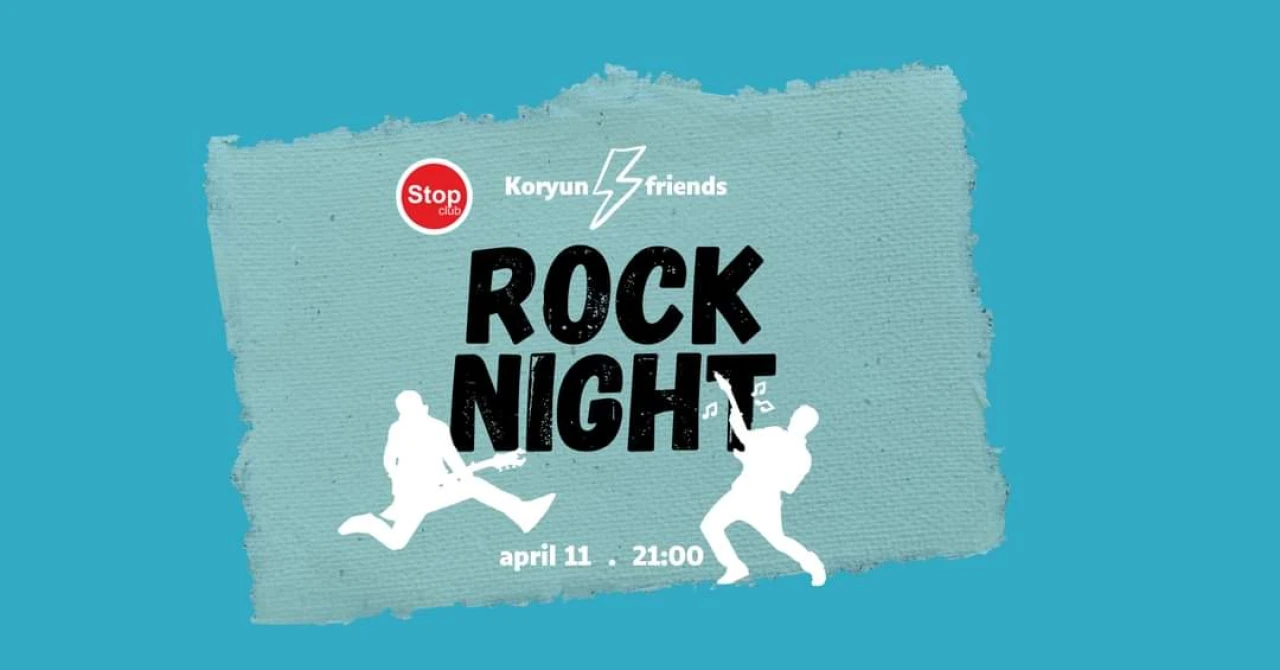Rock Night by Koryun and Friends Stop Club 37 Moskovyan Street, Yerevan
