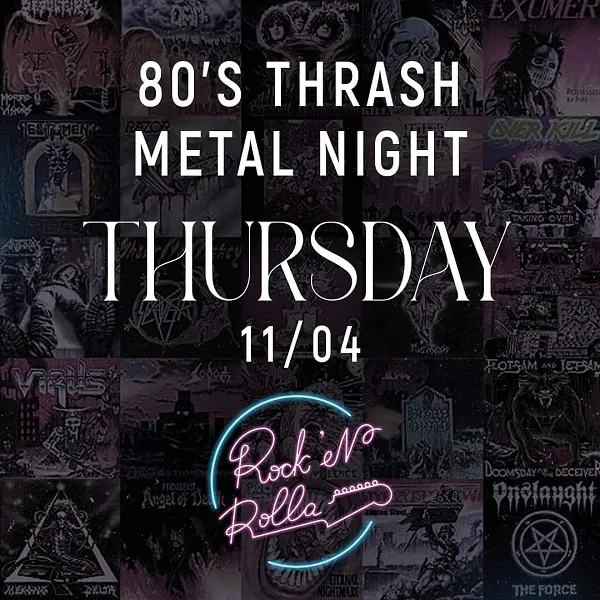 80'S THRASH METAL NIGHT