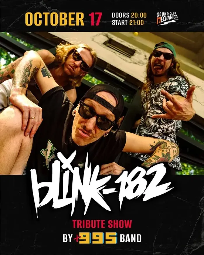 Blink-182 Tribute Show by @plus995.band Mechanica sound club 9 Dimitri Uznadze St, Tbilisi, Georgia