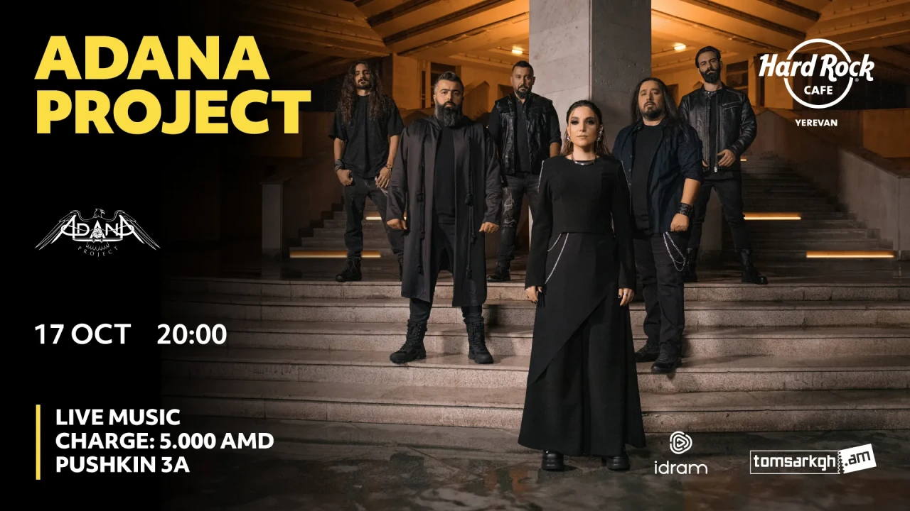 Adana Project at Hard Rock Cafe Hard Rock Cafe 3a Pushkin St, Yerevan