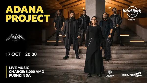 Adana Project at Hard Rock Cafe