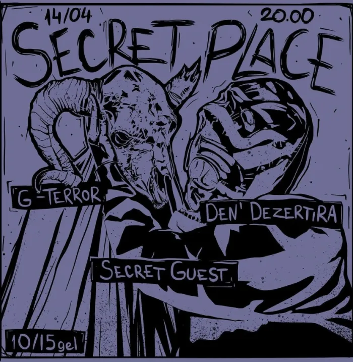 G-terror & Den dezertira Secret Place 28 Anton Purtseladze St, Tbilisi