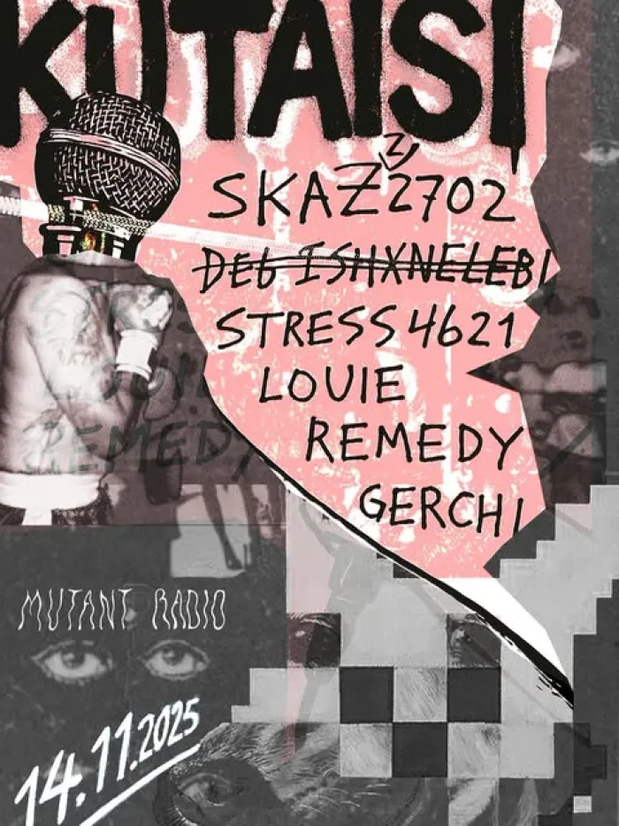 Skazz2702 Stress4621 Louie Remedy Gerchi MutantRadio 4 Dimitri Uznadze St, Tbilisi, Georgia