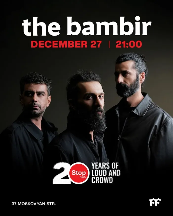 The Bambir- Stop Club 37 Moskovyan Street, Yerevan